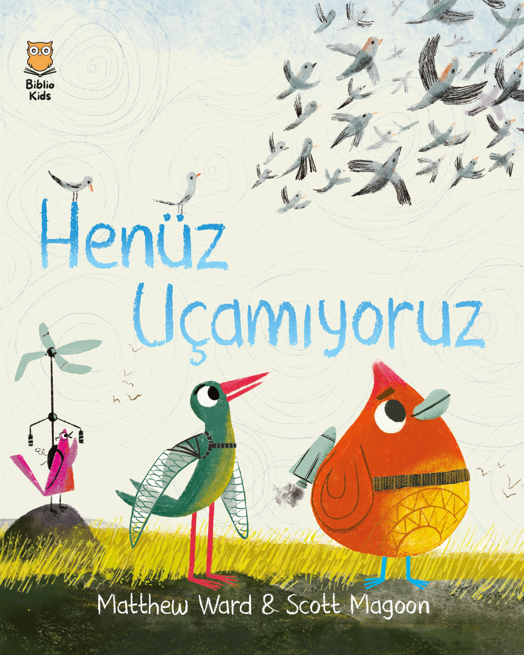 Henüz Uçamıyoruz